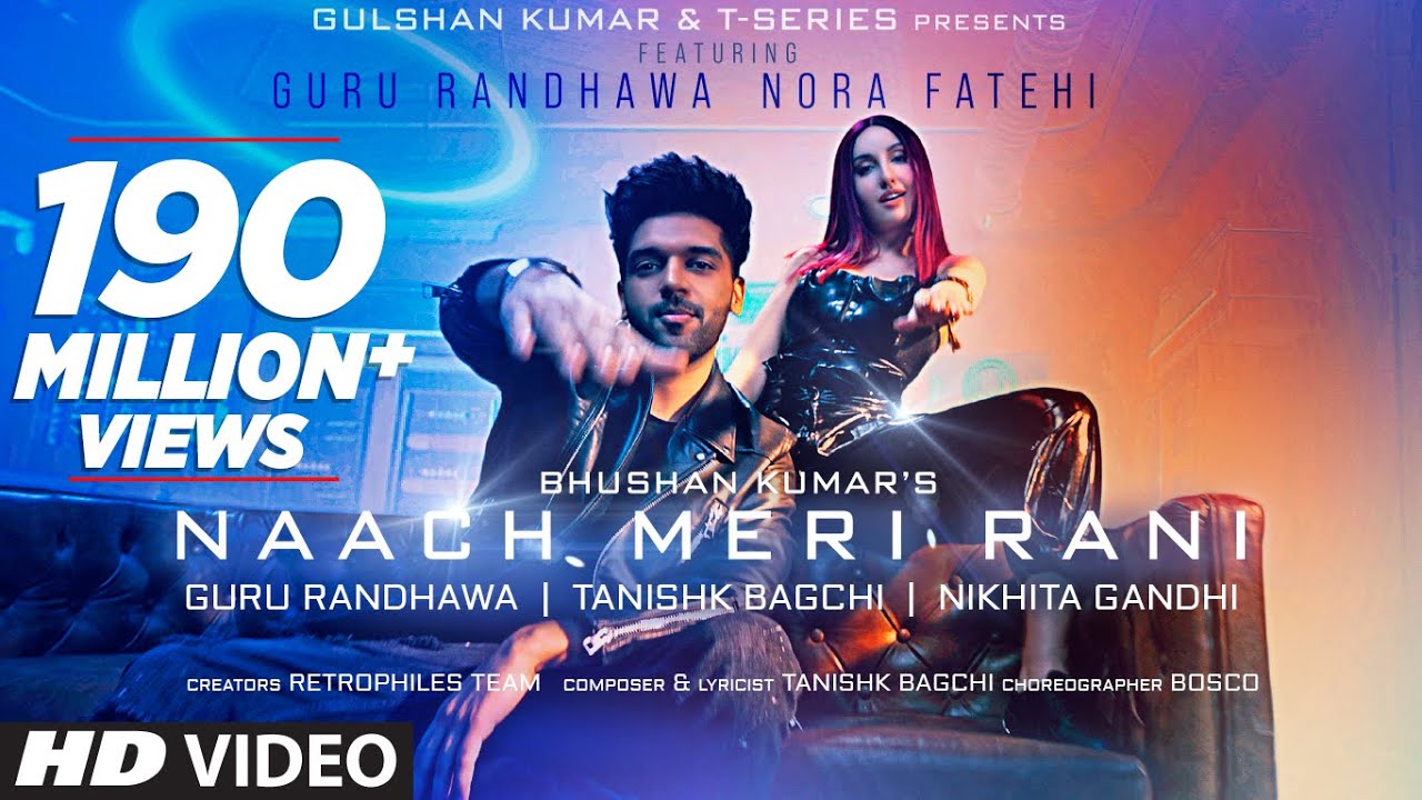 Naach Meri Rani Guru Randhawa Feat Nora Fatehi Tanishk Bagchi