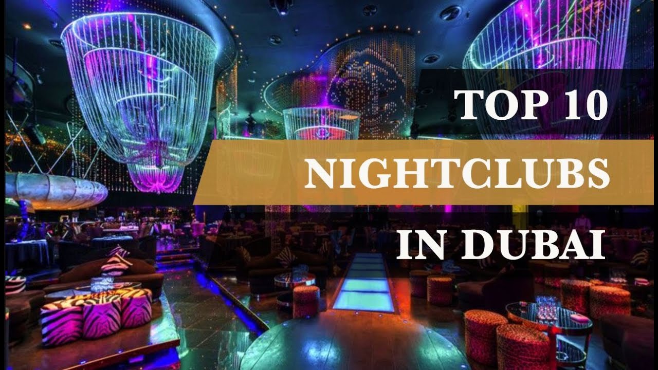 Top 10 Night Clubs in Dubai (2020) OFA.GURU