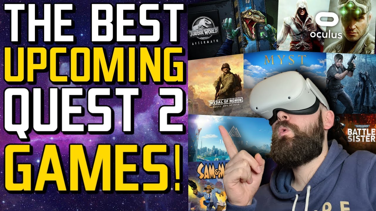 The BEST Quest 2 Games Coming Soon & PCVR // Quest 2 Games